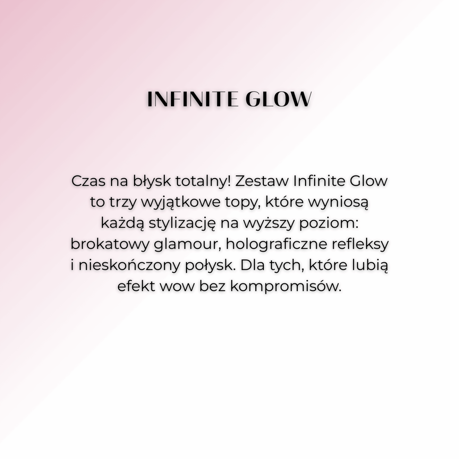 Zestaw Infinite Glow TRYLOVEME - obrazek 2